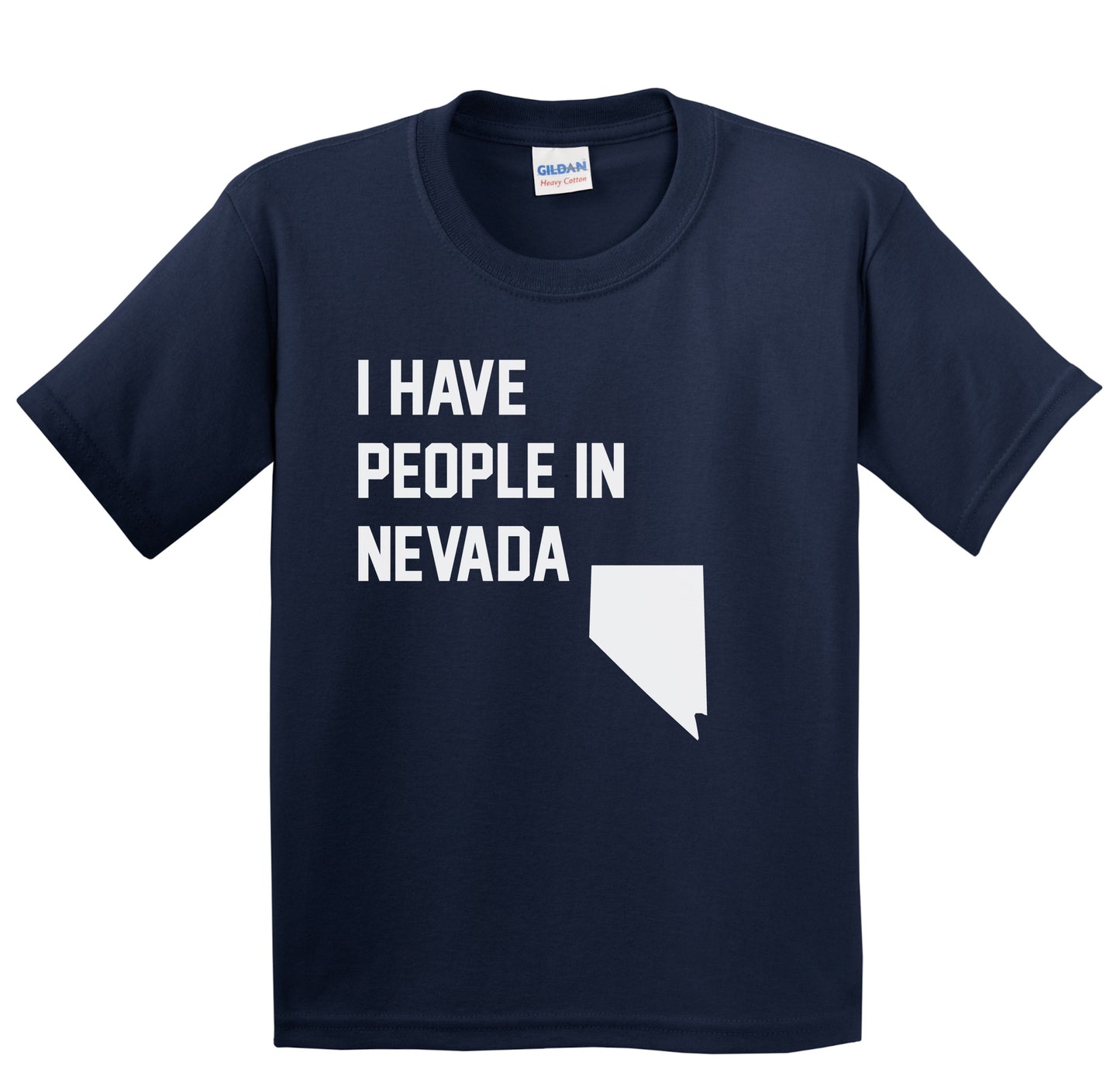 I Have People In Nevada Youth T-Shirt