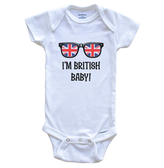 I'm British Baby British Flag Sunglasses UK Funny Baby Bodysuit