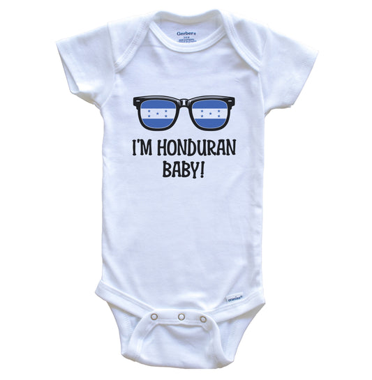 I'm Honduran Baby Honduran Flag Sunglasses Honduras Funny Baby Bodysuit