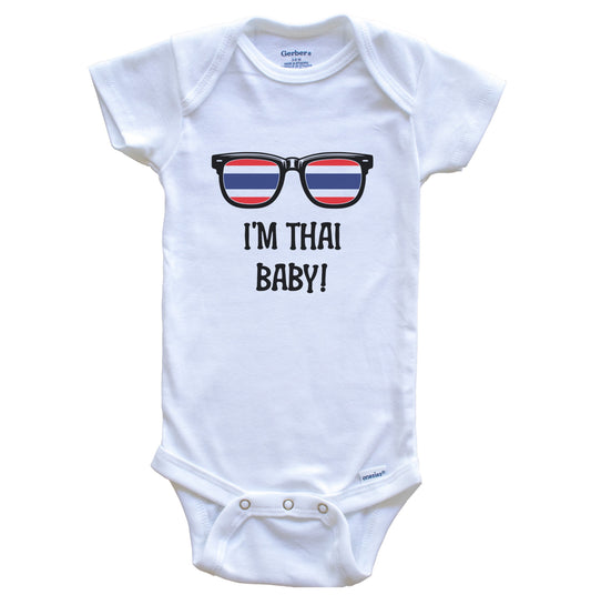 I'm Thai Baby Thai Flag Sunglasses Thailand Funny Baby Bodysuit