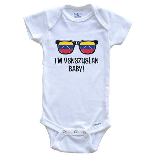I'm Venezuelan Baby Venezuelan Flag Sunglasses Venezuela Funny Baby Bodysuit