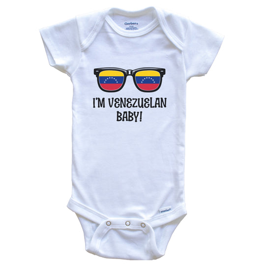 I'm Venezuelan Baby Venezuelan Flag Sunglasses Venezuela Funny Baby Bodysuit