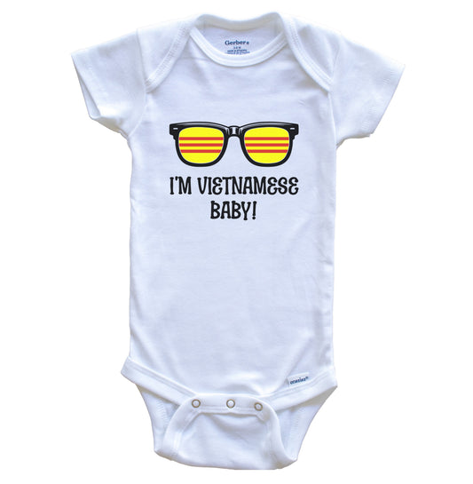 I'm Vietnamese Baby Vietnamese Flag Sunglasses Vietnam Funny Baby Bodysuit