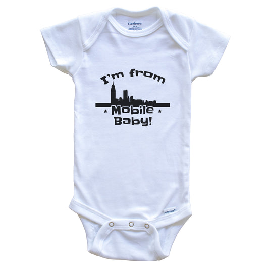 I'm From Mobile Baby Funny Mobile Alabama Skyline Baby Bodysuit