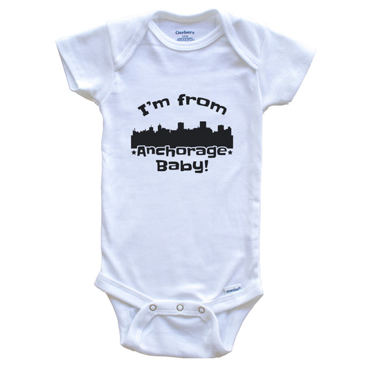 I'm From Anchorage Baby Funny Anchorage Alaska Skyline Baby Bodysuit