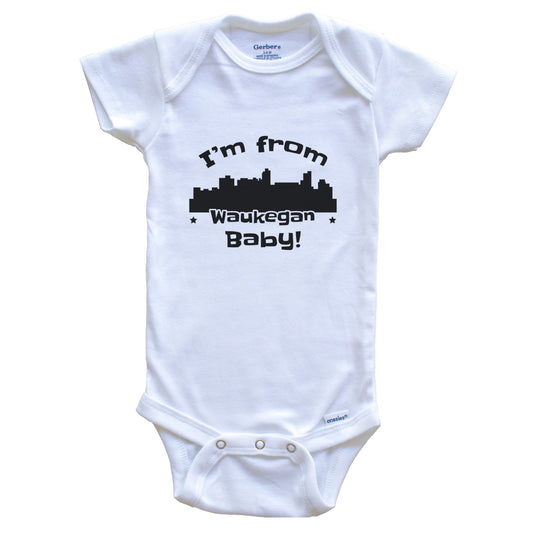 I'm From Waukegan Baby Funny Waukegan Illinois Skyline Baby Bodysuit