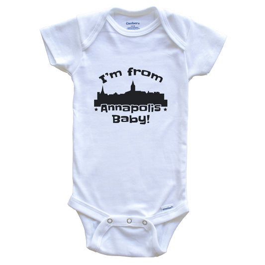I'm From Annapolis Baby Funny Annapolis Maryland Skyline Baby Bodysuit
