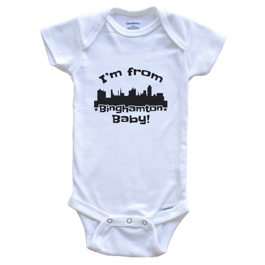I'm From Binghamton Baby Funny Binghamton New York Skyline Baby Bodysuit