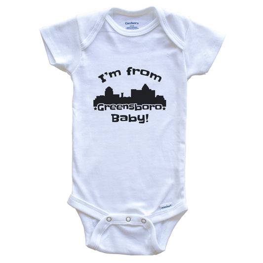 I'm From Greensboro Baby Funny Greensboro North Carolina Skyline Baby Bodysuit