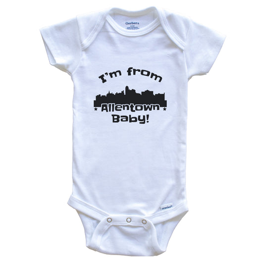 I'm From Allentown Baby Funny Allentown Pennsylvania Skyline Baby Bodysuit