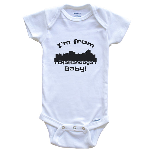 I'm From Chattanooga Baby Funny Chattanooga Tennessee Skyline Baby Bodysuit