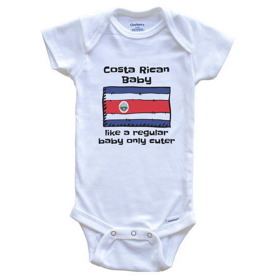 Costa Rican Baby Like A Regular Baby Only Cuter Funny Costa Rica Flag Baby Bodysuit