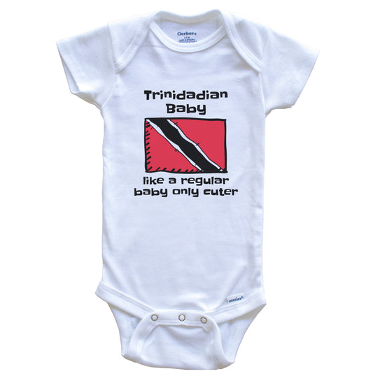 Trinidadian Baby Like A Regular Baby Only Cuter Funny Trinidad and Tobago Flag Baby Bodysuit