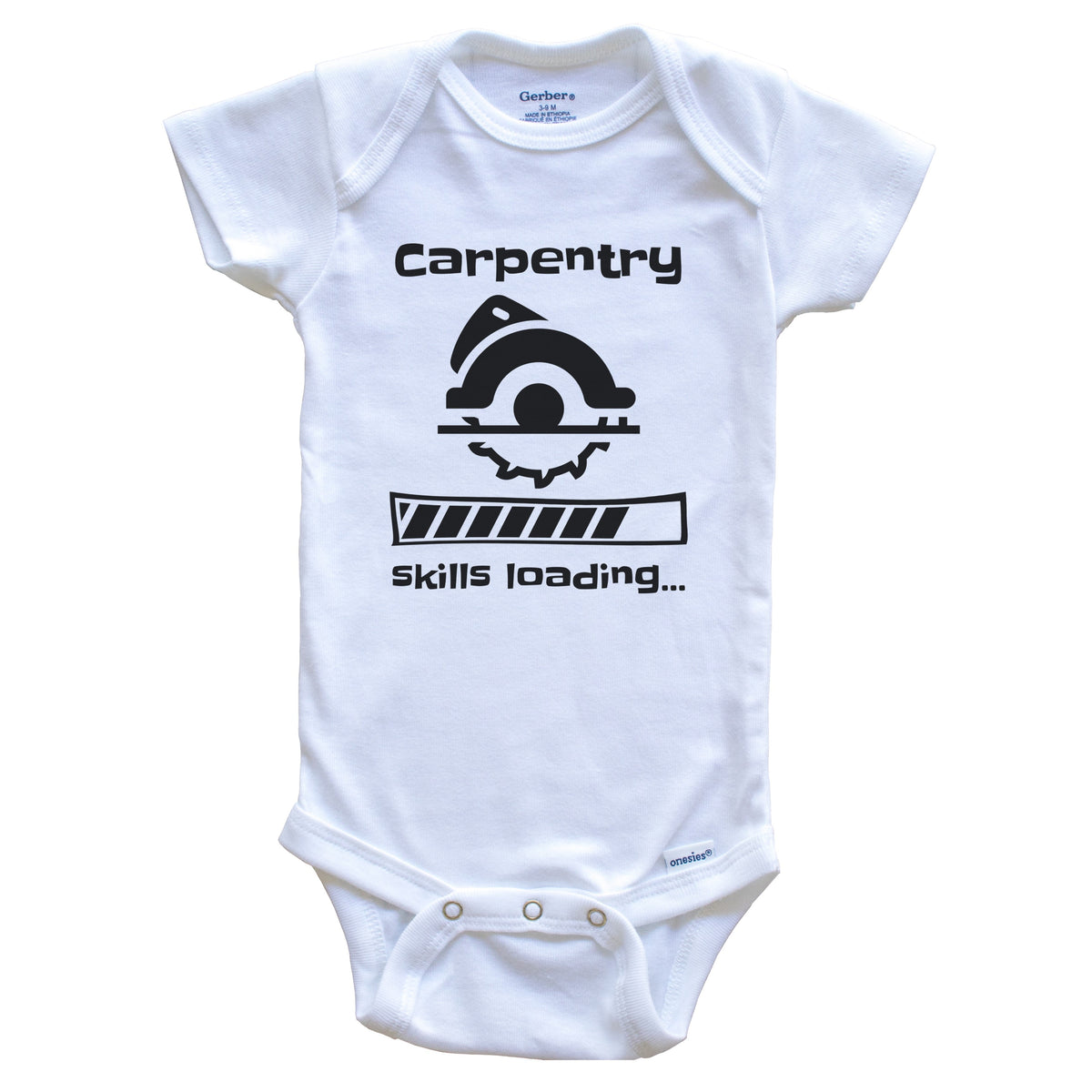 Carpentry Skills Loading Funny Carpenter Baby Bodysuit