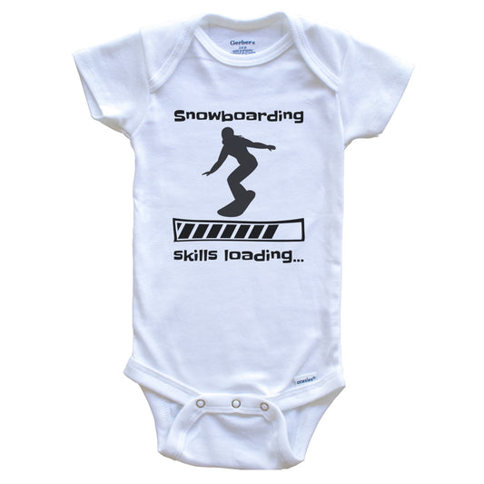 Snowboarding Skills Loading Funny Snowboarder Baby Bodysuit