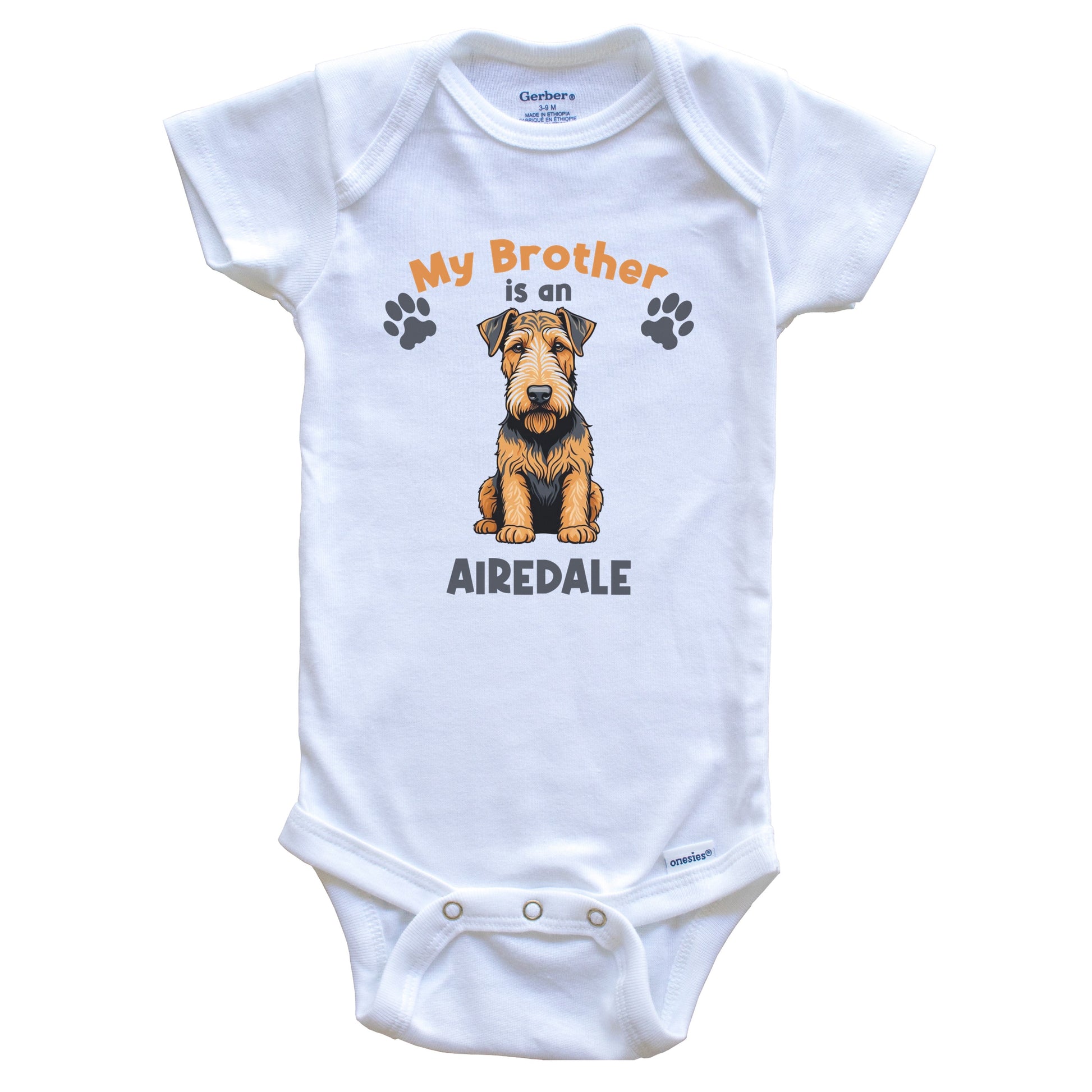 My Brother Is An Airedale Cute Dog Breed Baby Bodysuit