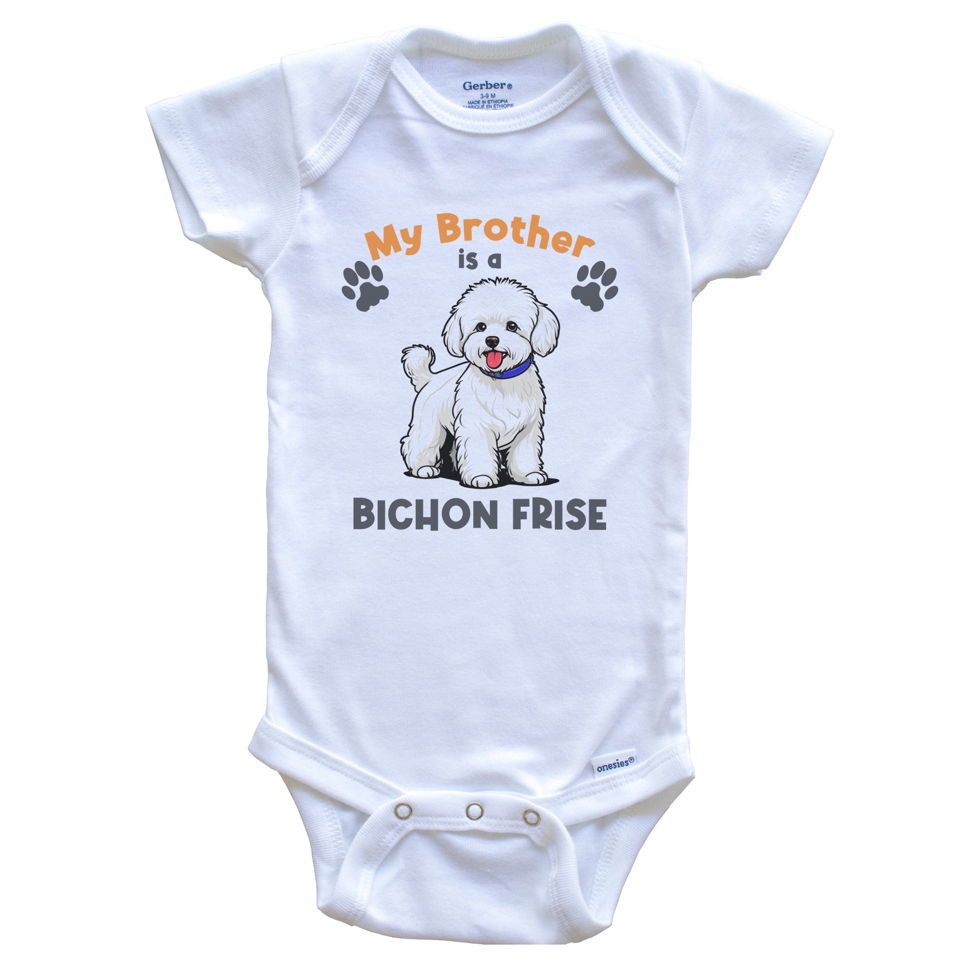 My Brother Is A Bichon Frise Cute Dog Breed Baby Bodysuit