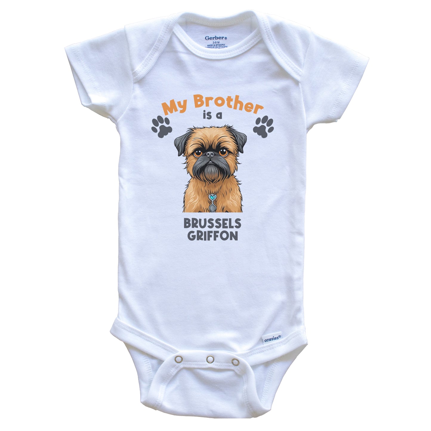 My Brother Is A Brussels Griffon Cute Dog Breed Baby Bodysuit