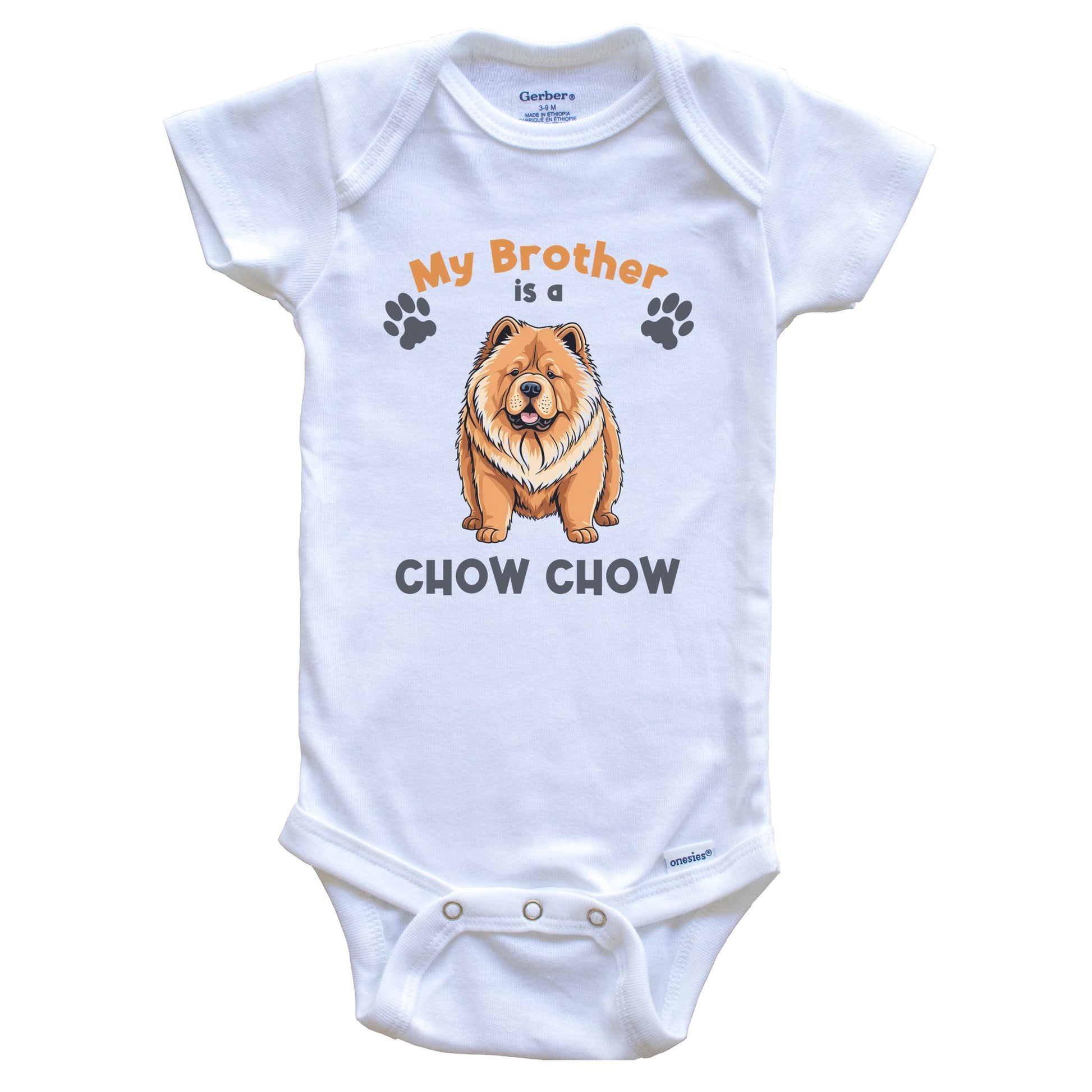 My Brother Is A Chow Chow Cute Dog Breed Baby Bodysuit