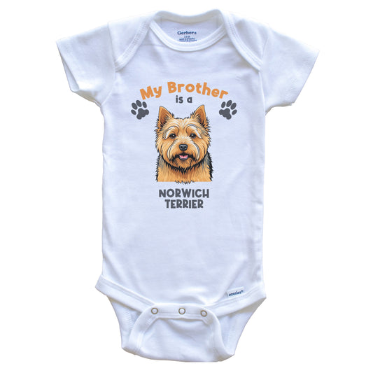 My Brother Is A Norwich Terrier Cute Dog Breed Baby Bodysuit