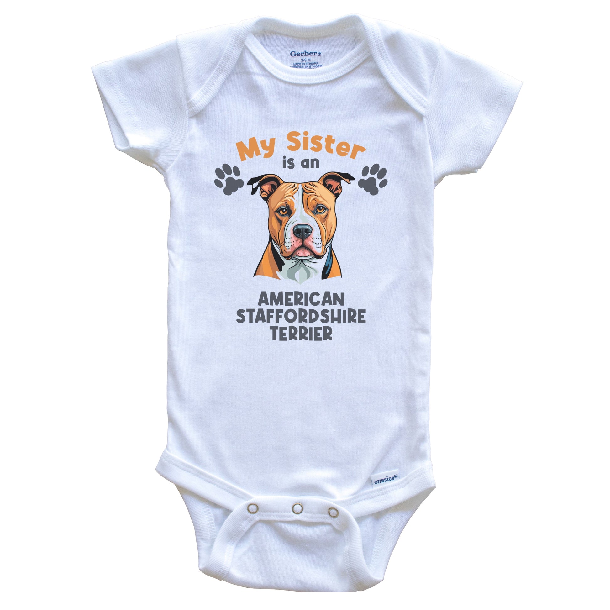 My Sister Is An American Staffordshire Terrier Cute Dog Breed Baby Bodysuit