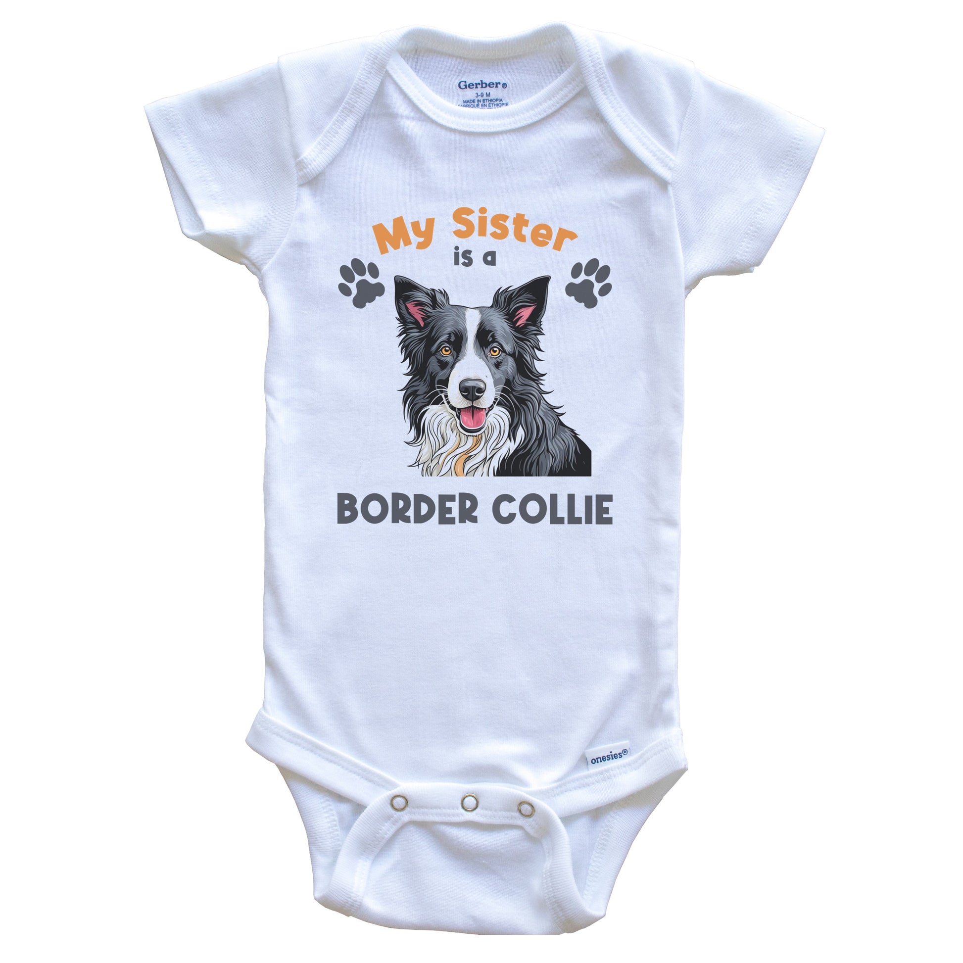 My Sister Is A Border Collie Cute Dog Breed Baby Bodysuit