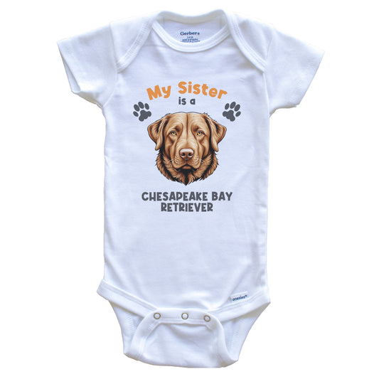 My Sister Is A Chesapeake Bay Retriever Cute Dog Breed Baby Bodysuit