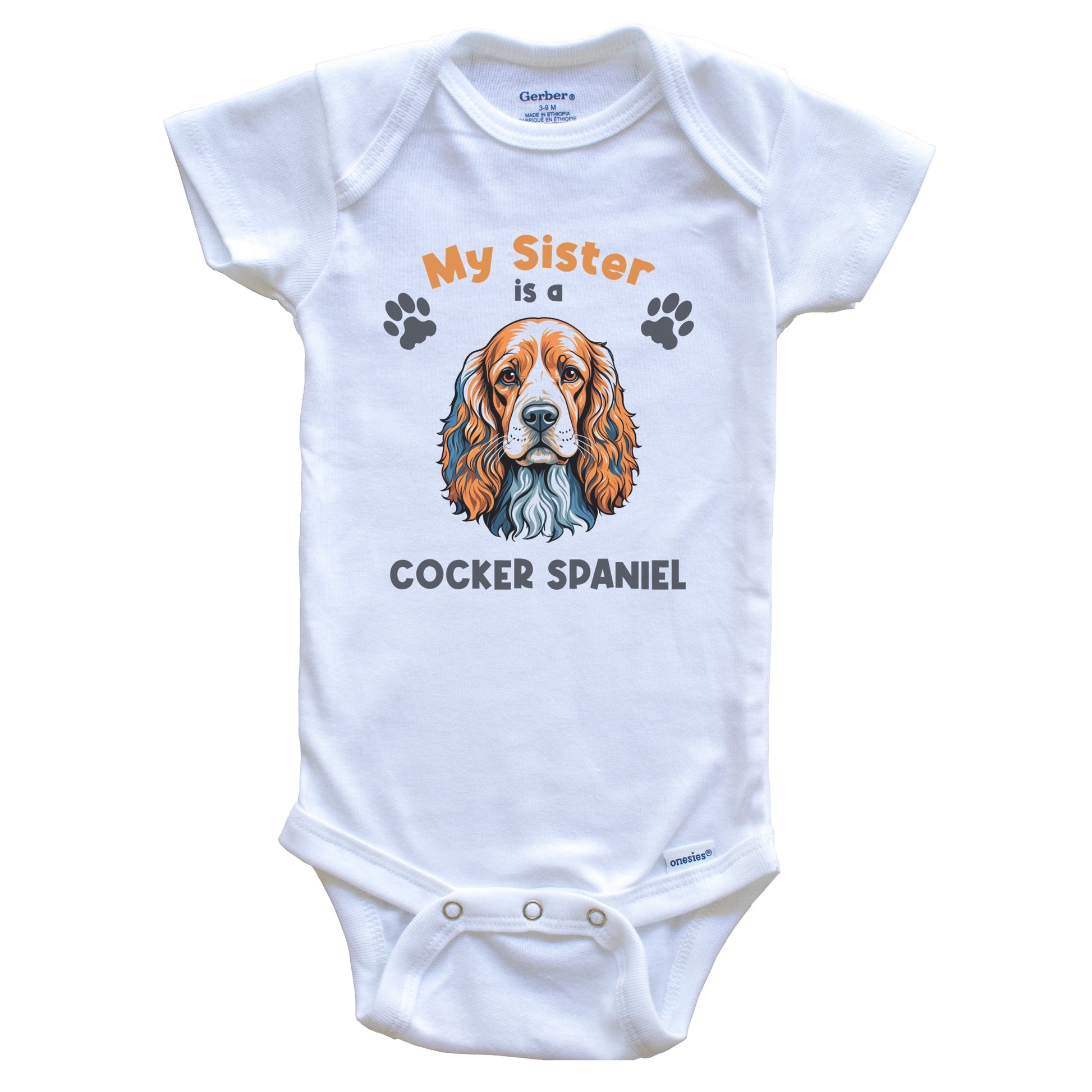 My Sister Is A Cocker Spaniel Cute Dog Breed Baby Bodysuit
