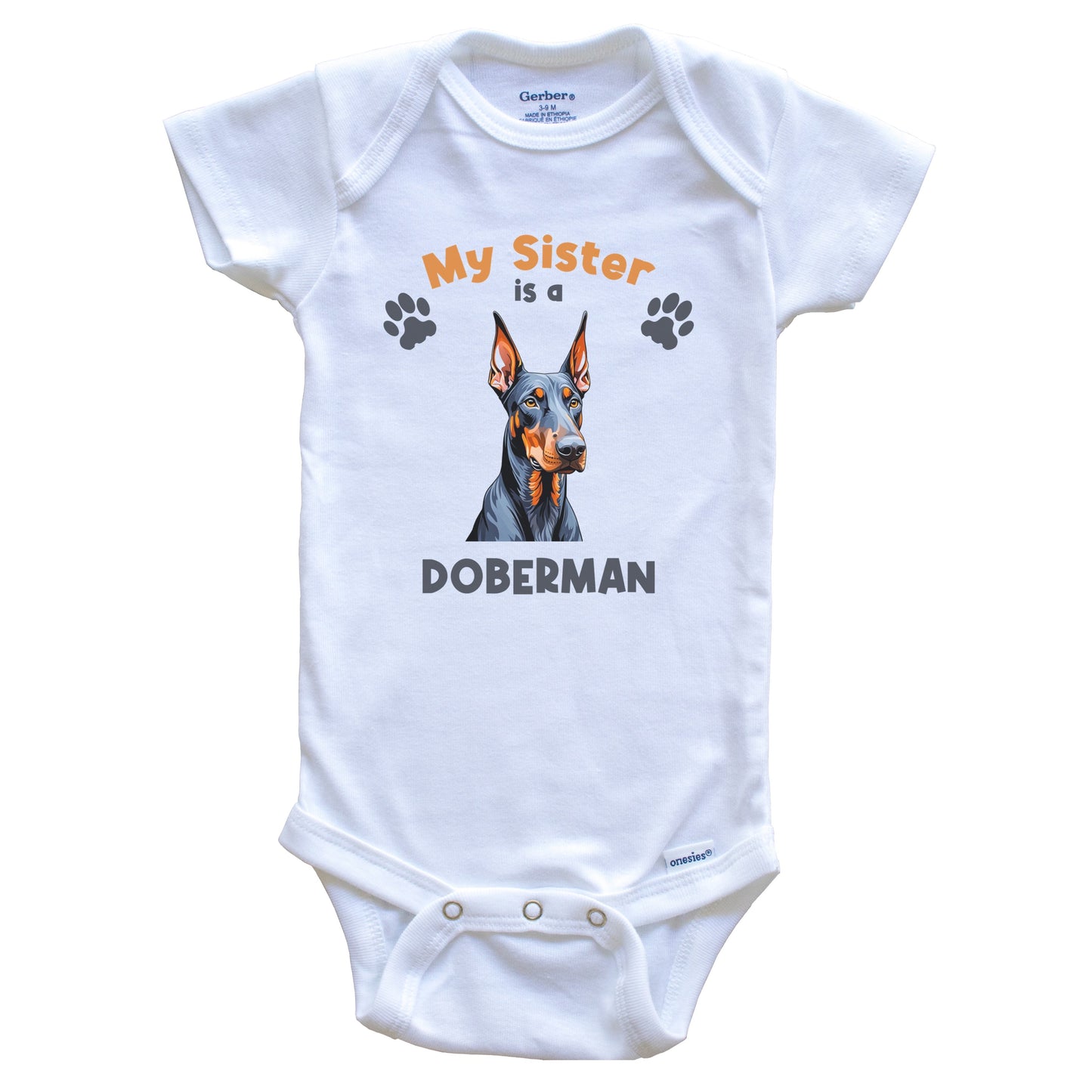 My Sister Is A Doberman Cute Dog Breed Baby Bodysuit