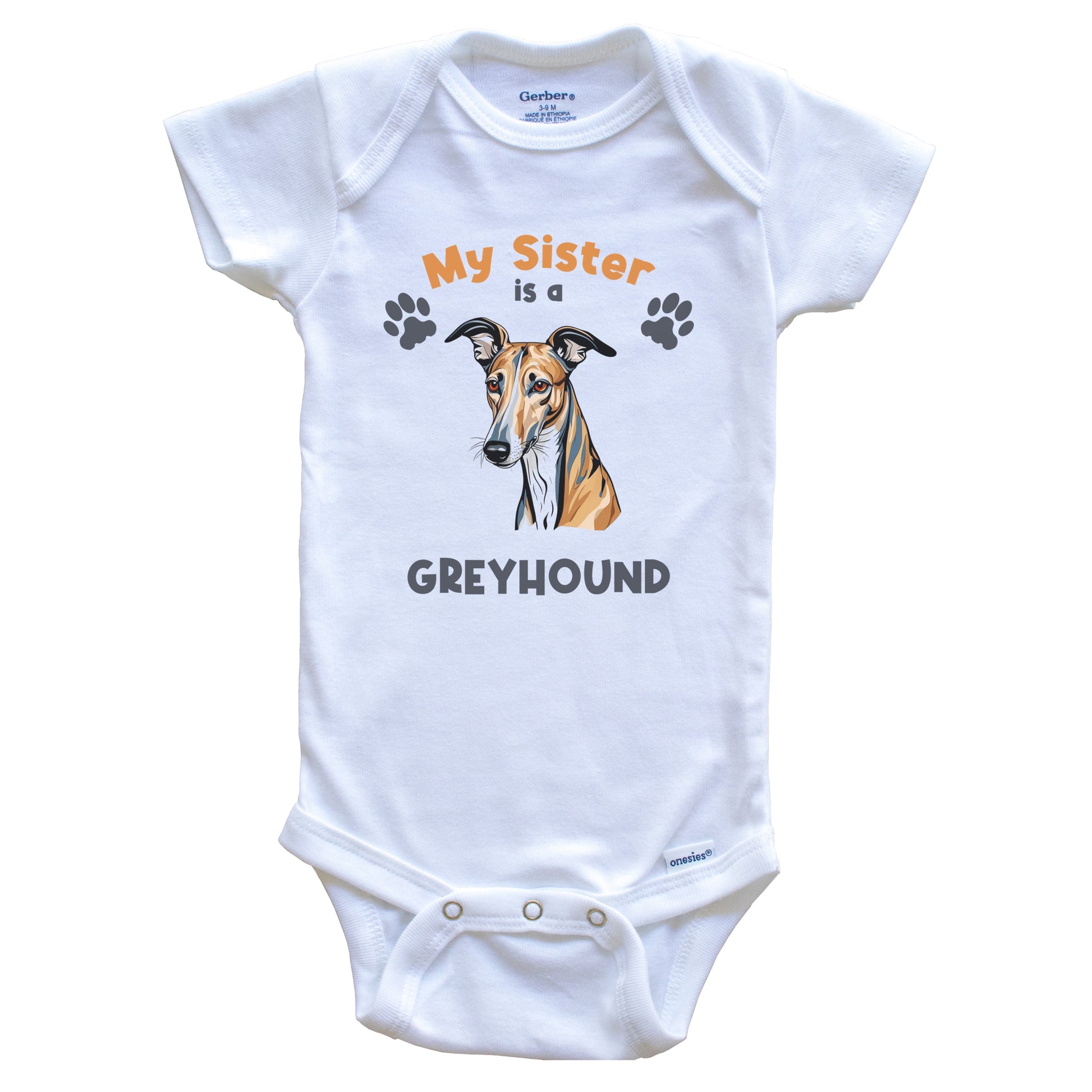 My Sister Is A Greyhound Cute Dog Breed Baby Bodysuit