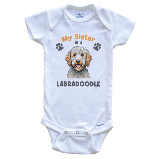 My Sister Is A Labradoodle Cute Dog Breed Baby Bodysuit