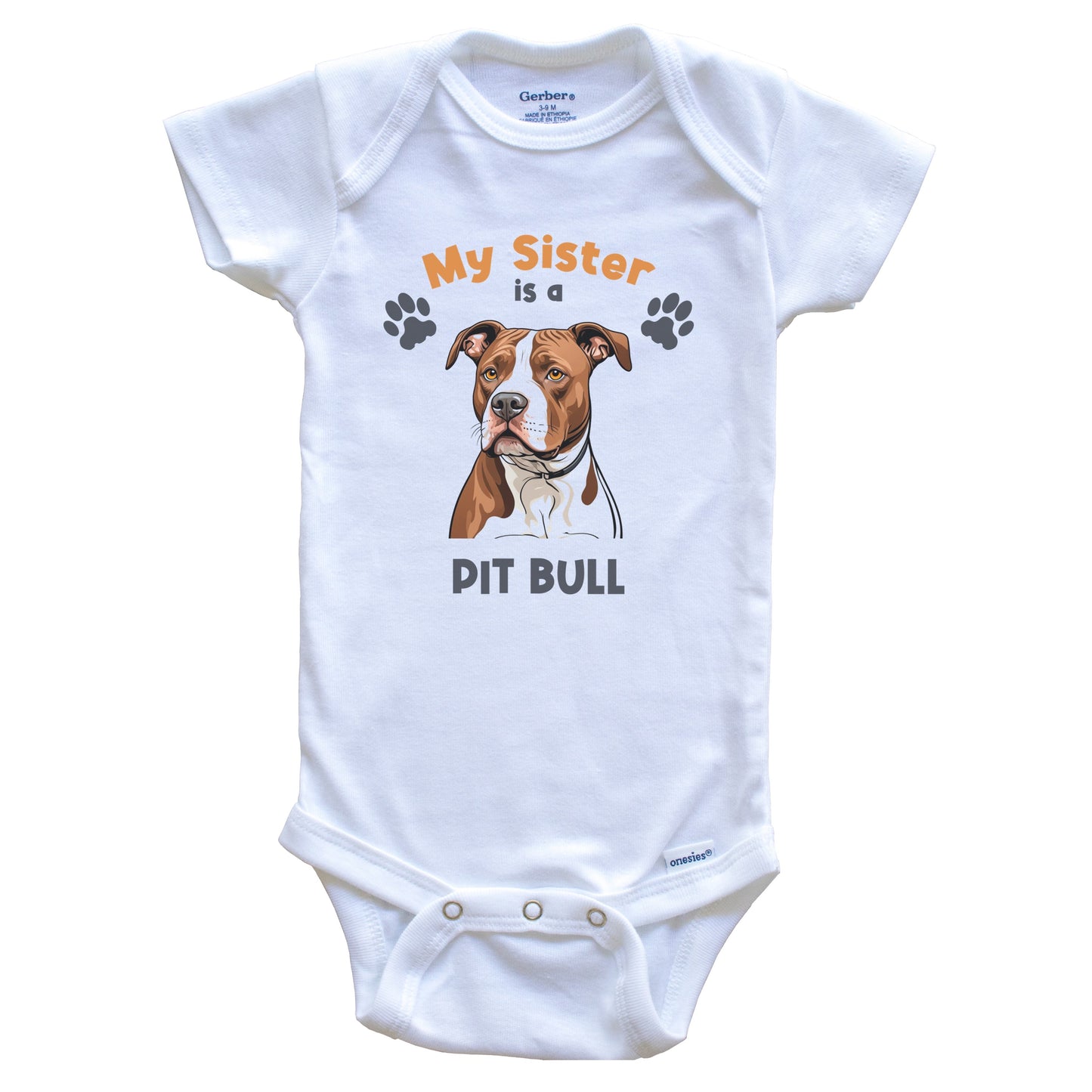 My Sister Is A Pit Bull Cute Dog Breed Baby Bodysuit