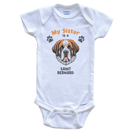 My Sister Is A Saint Bernard Cute Dog Breed Baby Bodysuit