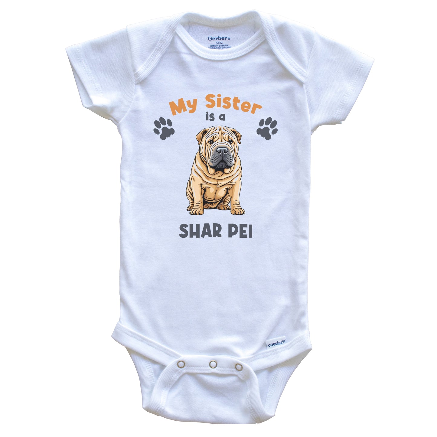 My Sister Is A Shar Pei Cute Dog Breed Baby Bodysuit
