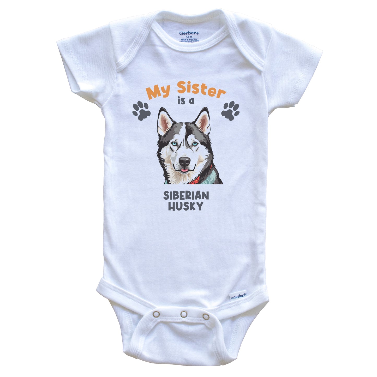 My Sister Is A Siberian Husky Cute Dog Breed Baby Bodysuit