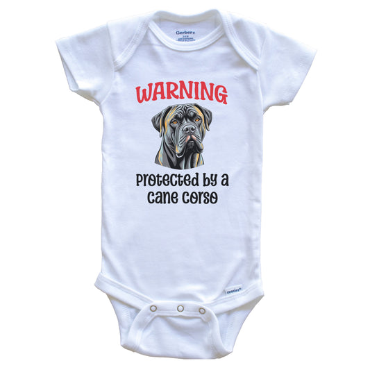 Warning Protected By A Cane Corso Funny Dog Breed Baby Bodysuit