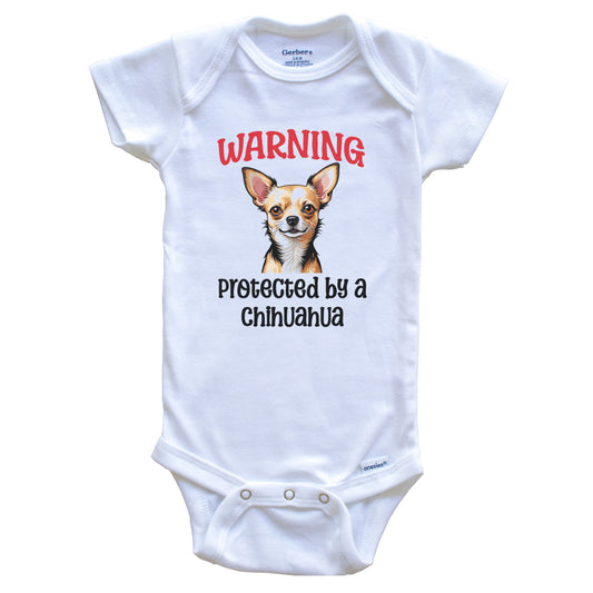 Warning Protected By A Chihuahua Funny Dog Breed Baby Bodysuit