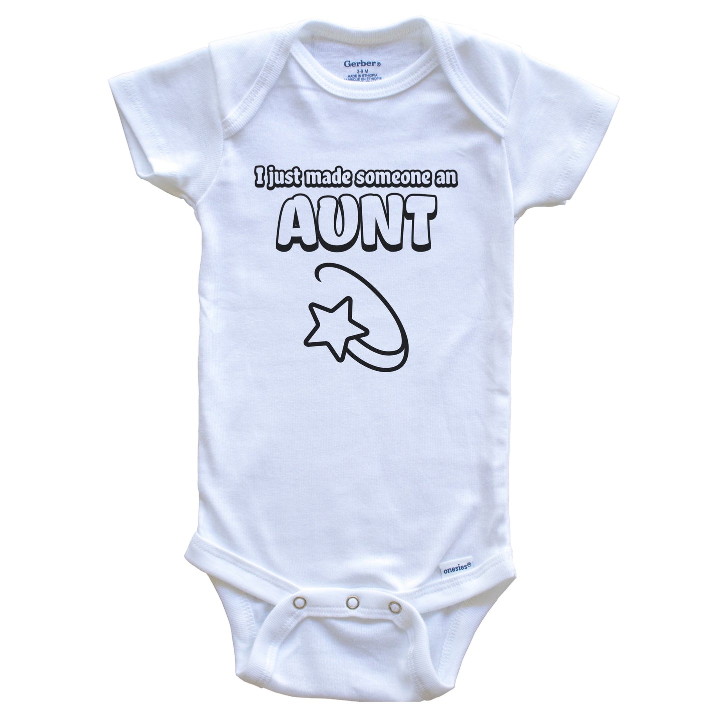 I Just Made Someone An Aunt First Time Aunt Niece Nephew Baby Bodysuit