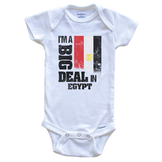 I'm A Big Deal In Egypt Funny Egyptian Flag Baby Bodysuit