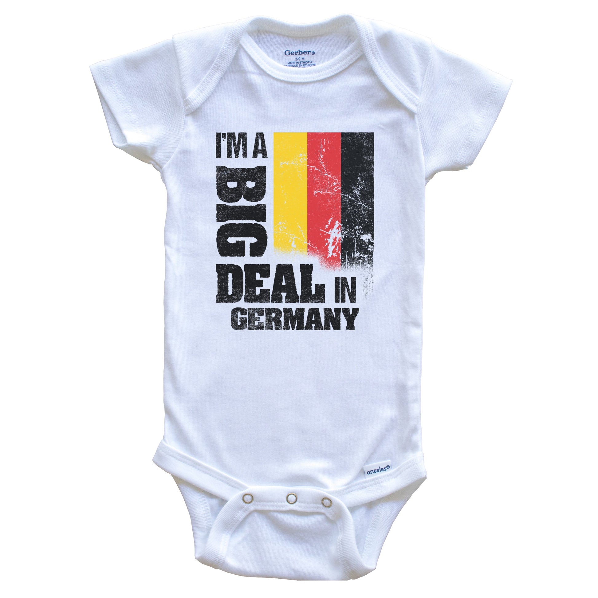 I'm A Big Deal In Germany Funny German Flag Baby Bodysuit