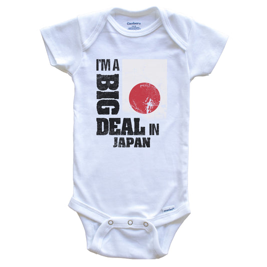 I'm A Big Deal In Japan Funny Japanese Flag Baby Bodysuit
