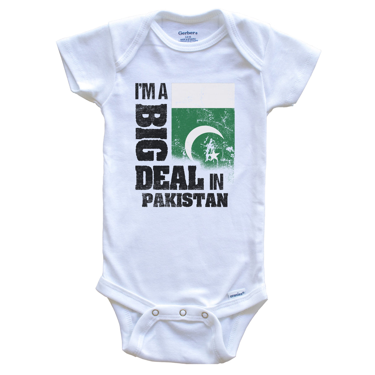I'm A Big Deal In Pakistan Funny Pakistani Flag Baby Bodysuit