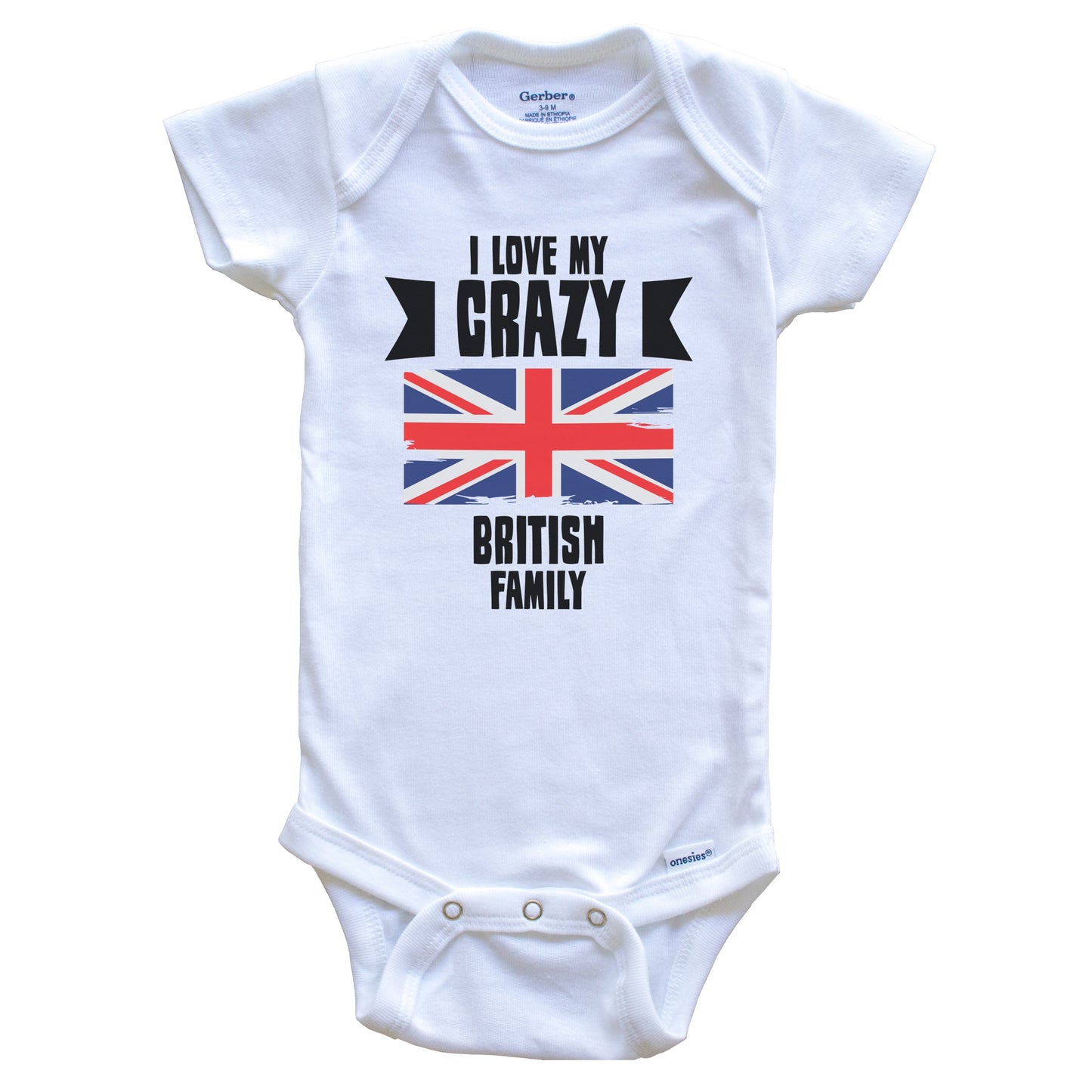 I Love My Crazy British Family Funny UK Flag Baby Bodysuit