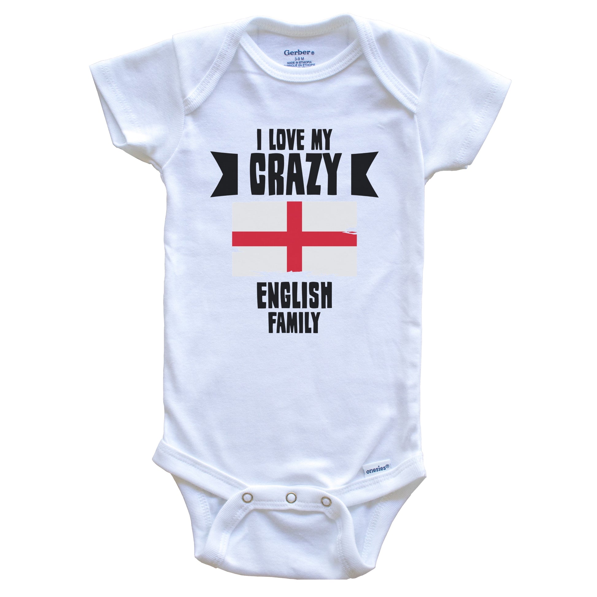 I Love My Crazy English Family Funny England Flag Baby Bodysuit