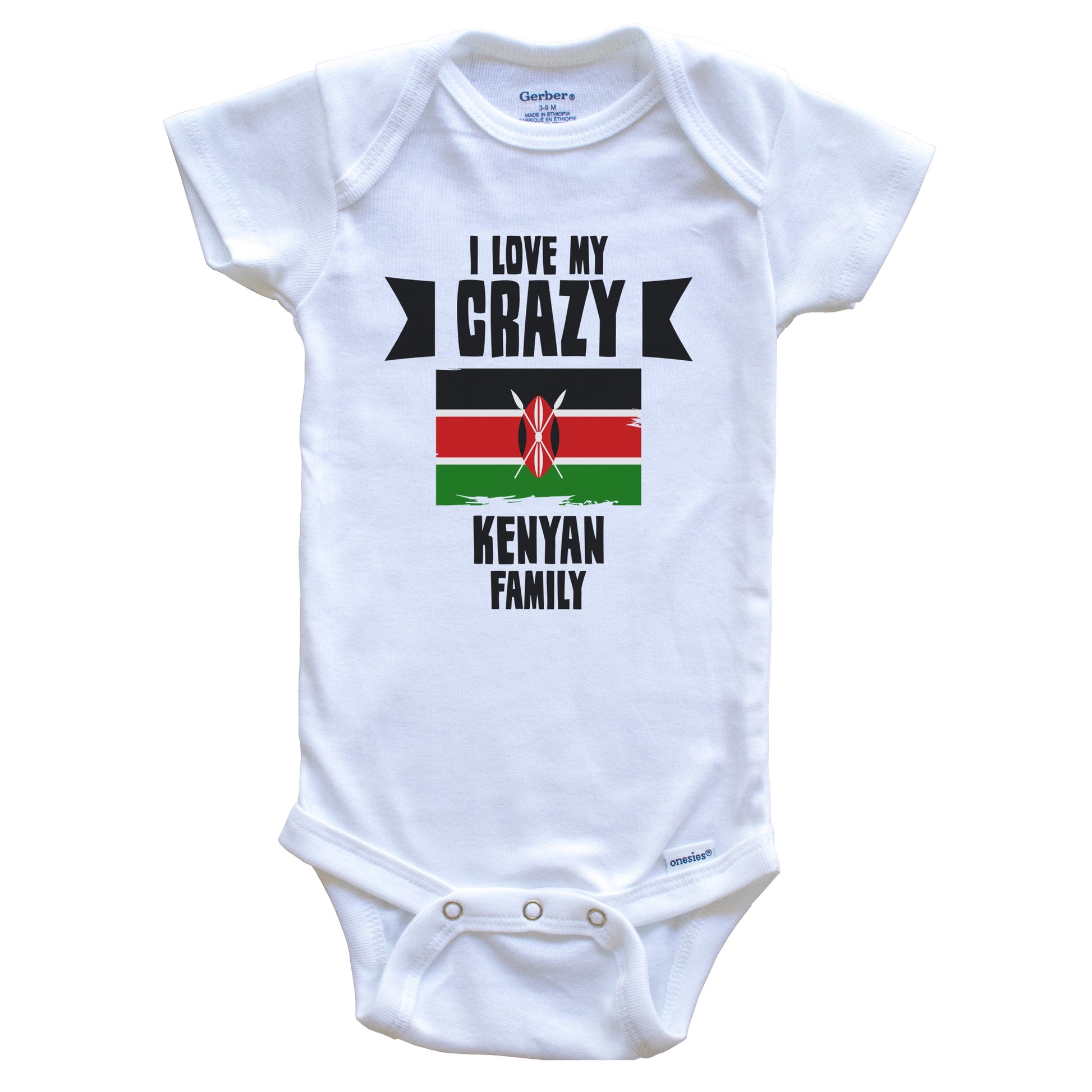 I Love My Crazy Kenyan Family Funny Kenya Flag Baby Bodysuit