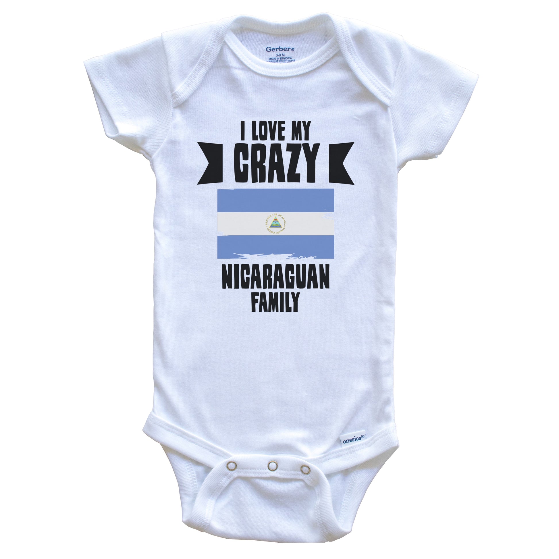 I Love My Crazy Nicaraguan Family Funny Nicaragua Flag Baby Bodysuit