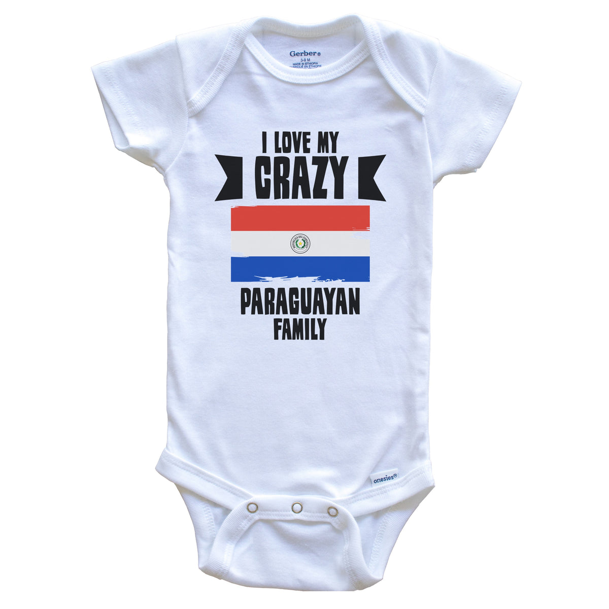 I Love My Crazy Paraguayan Family Funny Paraguay Flag Baby Bodysuit