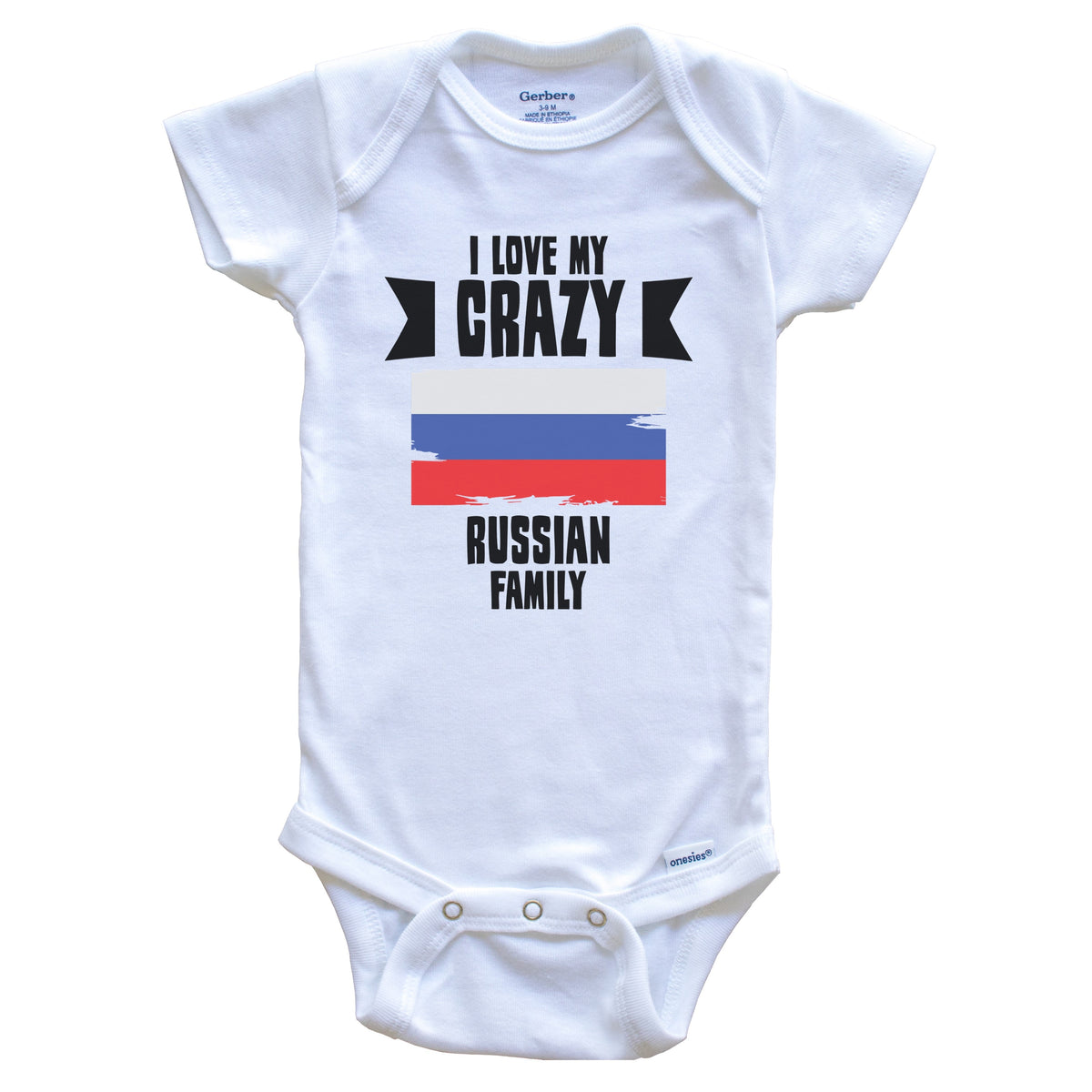 I Love My Crazy Russian Family Funny Russia Flag Baby Bodysuit