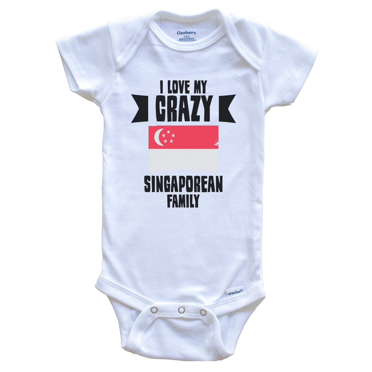 I Love My Crazy Singaporean Family Funny Singapore Flag Baby Bodysuit