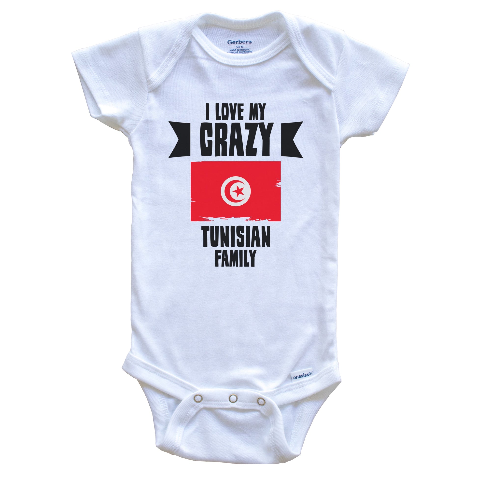 I Love My Crazy Tunisian Family Funny Tunisia Flag Baby Bodysuit